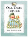 Owl Takes Charge - Nick Butterworth