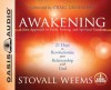 Awakening: A New Approach to Faith, Fasting, and Spiritual Freedom - Stovall Weems, Kerri Weems