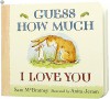 GUESS HOW MUCH I LOVE YOU - Sam McBratney