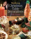 Making Christmas Table Decorations - Polly Pinder