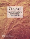 Classics In Mathematics Education Research - Thomas P. Carpenter