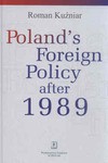 Poland's foreign policy after 1939 - Roman Kuźniar