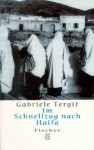 Im Schnellzug nach Haifa - Gabriele Tergit