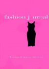 Fashion Journal: Wardrobe and Shopping Organizer - Janet Horowitz, Kathy Faggella