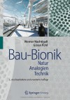 Bau-Bionik: Natur - Analogien - Technik - Werner Nachtigall, G. Ran Pohl