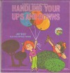 Handling Your Ups and Downs : A Children's Book About Emotions (Ready - Set - Grow) - Joy Berry, Ernie Hergenroeder