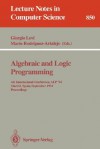 Algebraic and Logic Programming: 4th International Conference, Alp '94, Madrid, Spain, September 14-16, 1994. Proceedings - G. Levi, Giorgio Levi