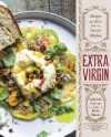 Extra Virgin: Recipes & Love from our Tuscan Kitchen - Debi Mazar, Gabriele Corcos