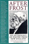 After Frost: An Anthology of Poetry from New England - Henry Lyman