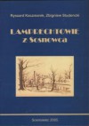 Lamprechtowie z Sosnowca - Ryszard Kaczmarek, Zbigniew Studencki