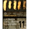 La danza degli spettri quantistici. L'occhio delle stelle - Sandro Battisti, Giovanni De Matteo, Marco Moretti