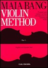 Maia Bang Violin Method, Part 1 - Maia Bang, Leopold Auer