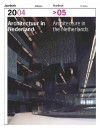 Architecture in the Netherlands: Yearbook 2004-2005 - Anne Hoogewoning