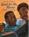 Read for Me, Mama by Rahaman, Vashanti (1997) Hardcover - Vashanti Rahaman