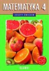 Matematyka 4 : ułamki : zeszyt ćwiczeń dla klasy czwartej szkoły podstawowej - Stanisław Wojtan