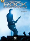 Essential Rock Guitar Techniques: 24 Skills Every Serious Player Should Master [With CD (Audio)] - Chad Johnson