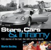 Stars, Cars & Infamy - Martin Buckley