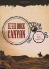 High Rock Canyon - Tom Graves