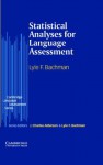 Statistical Analyses for Language Assessment - Lyle F. Bachman, J. Charles Alderson