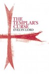 The Templar's Curse - Evelyn Lord