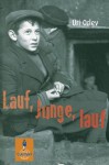 Lauf, Junge, lauf: Roman (Gulliver) (German Edition) - Uri Orlev, Mirjam Pressler, The Institute for Translation of Hebrew Literature