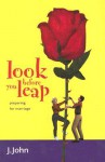 Look Before You Leap - J. John