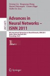 Advances In Neural Networks Isnn 2011: 8th International Symposium On Neural Networks, Isnn 2011, Guilin, China, May 29 June 1, 2011, Proceedings ... Computer Science And General Issues) - Derong Liu, Huaguang Zhang, Marios Polycarpou, Cesare Alippi, Haibo He