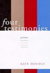 Four Testimonies - Kate Daniels