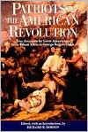 Patriots of the American Revolution - Richard M. Dorson