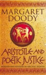 Aristotle and Poetic Justice - Margaret Doody