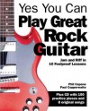 Yes You Can Play Great Rock Guitar: Jam and Riff in 10 Foolproof Lessons. by Paul Copperwaite, Phil Capone - Paul Copperwaite, Phil Capone