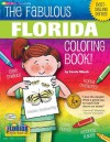 The Fabulous Florida Coloring Book (The Florida Experience) - Carole Marsh