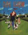 Dog Show - Elizabeth Winthrop, Mark Ulriksen