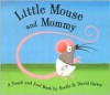 Little Mouse and Mommy - Noelle Carter