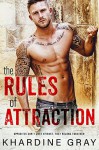 The Rules Of Attraction - Khardine Gray