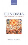 Eunomia ' New Order for a New World ' - Philip Allott