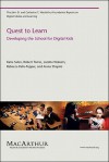 Quest to Learn: Developing the School for Digital Kids - Katie Salen, Robert Torres, Loretta Wolozin, Rebecca Rufo-Tepper, Arana Shapiro