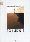 Południe - Radosław J. Kobierski