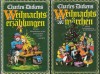 Weihnachtsmärchen und Weihnachtserzählungen - Charles Dickens, Carl Kolb, Julius Seybt