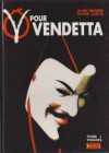 V pour Vendetta tome 1: Visages - Alan Moore, David Lloyd