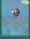 Trading Around the World: Introducing Economics Into the Middle School Curriculum - Harlan R. Day