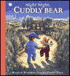 Night Night, Cuddly Bear - Martin Waddell