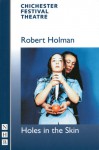 Holes in the Skin - Robert Holman