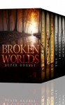 Broken Worlds Super Boxset - James G. Hunt