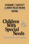 Children with Special Needs - Katharine T. Bartlett
