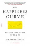 The Happiness Curve - Jonathan Rauch