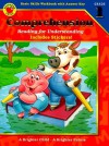 Comprehension: Reading for Understanding : Basic Skills Workbook With Answer Key : Grade 1 (Brighter Child) - Carole Gerber