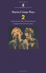 Martin Crimp Plays 2: The Country, Attempts on Her Life, The Misanthrope, No One Sees the Video (Vol 2) - Martin Crimp