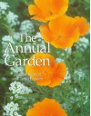 The Annual Garden - Jennifer Bennett, Turid Forsyth