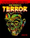 The Chilling Archives of Horror Comics, Vol. 2: Bob Powell's Terror - Craig Yoe, Bob Powell